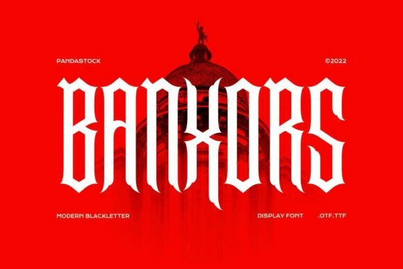 Banxors: A Typeface Forged in Darkness