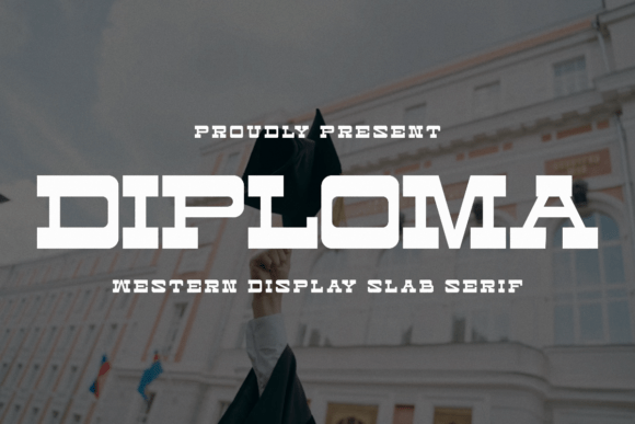 Diploma Font: Blending Academic Tradition with Rugged Charm