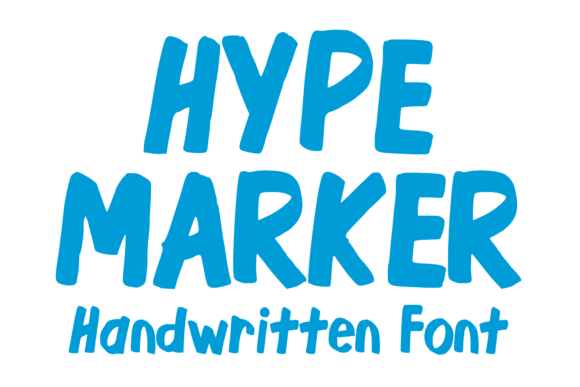 Hype Marker: A Font That Feels Like a Handwritten High-Five