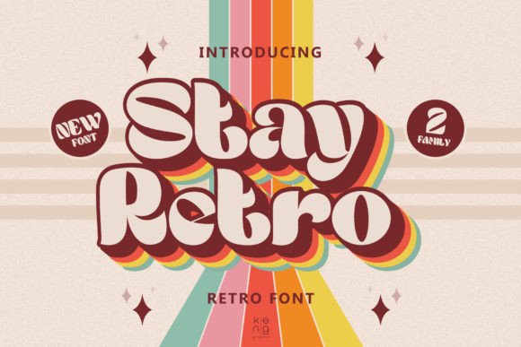 The Soft, Rounded Charm of Stay Retro: A Typeface for Nostalgia