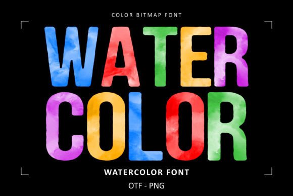 Watercolor Collection: 6 Sweet Color Fonts for Vibrant Designs