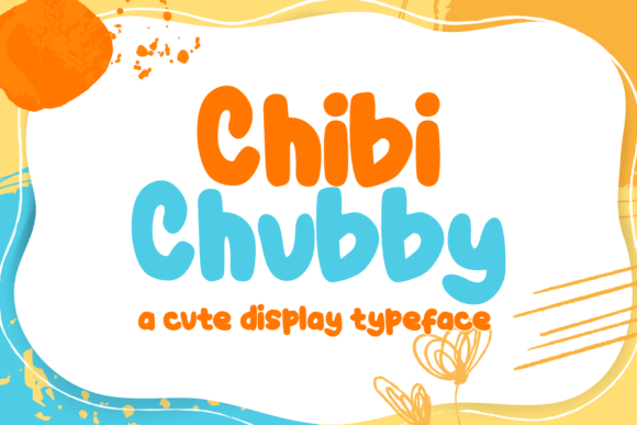 Why Chibi Chubby is Your Next Secret Weapon for Kid-Focused Design